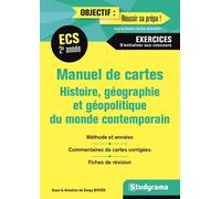 Manuel De Cartes Ecs 2e Année - Histoire, Géographie Et Géopolitique Du Monde Contemporain