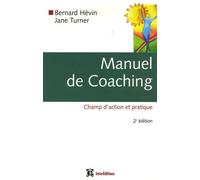 Manuel de coaching: Champ d'action et pratique