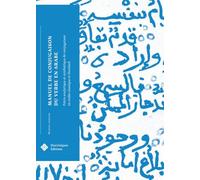 Manuel De Conjugaison Du Verbe En Arabe - Précis Analytique Et Synthétique De Conjugaison En Arabe Classique Et Standard