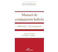 Kamal Nait Zerad – Manuel de conjugaison kabyle – 6000 verbes, 176 conjugaisons – Broché