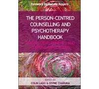 Manuel de conseil et de psychothérapie centrés sur la personne : Origines, développements et applications actuelles