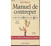 Manuel de contrepet: L'art de décaler les sons