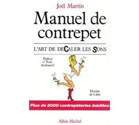 Manuel de contrepet - L'art de décaler les sons - Joël Martin - Albin Michel - Bande dessinée