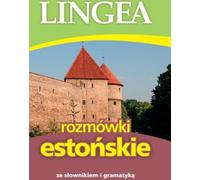 Manuel de conversation en estonien avec dictionnaire et grammaire