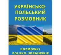 Manuel de conversation ukrainien-polonais Manuel de conversation polono-ukrainien