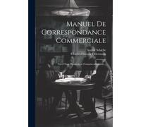 Manuel De Correspondance Commerciale