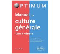 Manuel De Culture Générale - Cours & Méthode