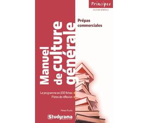 Manuel de culture générale - prépas commerciales