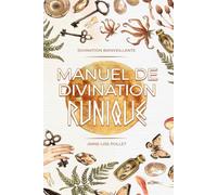 Manuel de divination runique
