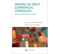 Manuel de droit commercial congolais - Régime général et régime spécial