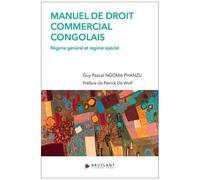 Manuel De Droit Commercial Congolais - Régime Général Et Régime Spécial