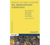 Manuel De Droit Comparé Des Administrations Europénnes