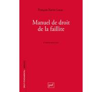 Manuel de droit de la faillite - François-Xavier Lucas - Puf - broché - Etude
