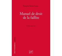 Manuel De Droit De La Faillite - Prévention, Retsucturation, Liquidation