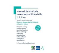 Manuel de droit de la responsabilité civile