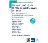 Manuel de droit de la responsabilité civile Florence George (Auteur)