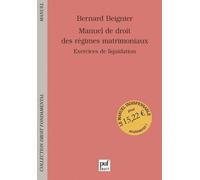Manuel De Droit Des Régimes Matrimoniaux - Exercices De Liquidation