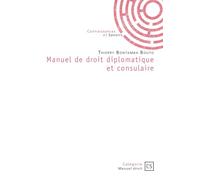Manuel de droit diplomatique et consulaire