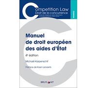 Manuel de droit européen des aides d'Etat