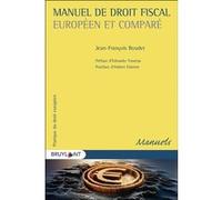 Manuel de droit fiscal européen comparé