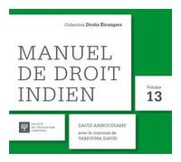 Manuel de droit indien David Annoussamy (Auteur), Yamouna David (Contributions)