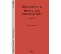 Manuel de droit international public Tome 2