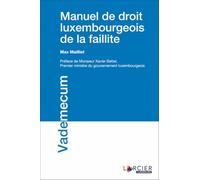 Manuel de droit luxembourgeois de la faillite