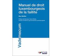 Manuel de droit luxembourgeois de la faillite