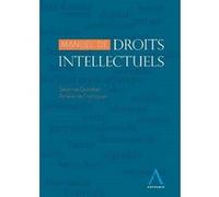 Manuel de droits intellectuels dusollier s. De francquen a. (Auteur)