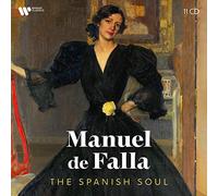 Manuel De Falla: The Spanish Soul Coffret