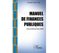 Manuel de finances publiques - Theophile Ahoua N'Doli - L'harmattan - broché - Etude