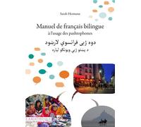 Manuel de français bilingue à l'usage des pashtophones - Sarah Hermann - L’Asiathèque - broché - Méthode de langue
