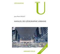 Manuel de géographie urbaine - 3ed
