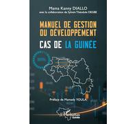 Manuel De Gestion Du Développement - Cas De La Guinée
