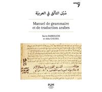 Manuel de grammaire et de traduction arabes: سُبُل التألّق في العربيّة