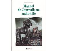 Manuel de journalisme radio télé