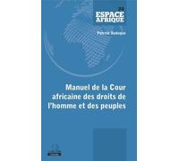 Manuel De La Cour Africaine Des Droits De L'homme Et Des Peuples