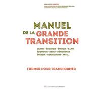 Manuel de la grande transition