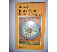 Manuel de la médecine de sainte Hidegarde
