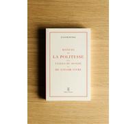 Manuel De La Politesse Des Usages Du Monde Et Du Savoir-Vivre Jules Rostaing