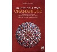 Manuel de la voie chamanique Leo Rutherford (Auteur), Anne Delmas (Traduction)