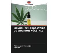 MANUEL DE LABORATOIRE DE BIOCHIMIE VÉGÉTALE