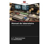 Manuel de laboratoire: Travaux pratiques d'électronique de base