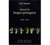 Manuel de langue portugaise. Portugal-Brésil