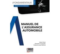 Manuel de l'assurance automobile 5ème édition - Sylvie Chanh - Argus De L'assurance - broché - Etude