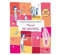 Martin Desseilles – Manuel de l'autiste – Essai – Broché