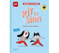 Manuel De Lecture Cp Kit Et Siam - Méthode De Lecture Syllabique