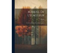 Manuel De L'élagueur