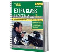 Manuel de licence ARRL Extra Class pour Ham Radio 13e édition - Guide d'étude complet avec questions d'examen à tous les privilèges accordés aux opérateurs de radio amateur