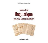 Manuel De Linguistique Pour Les Textes Littéraires